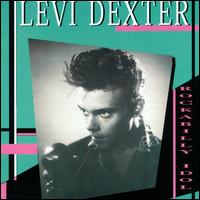 Levi Dexter 「Rockabilly Idol」